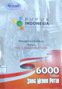 Image of 6000 Tahun Sang Merah Putih