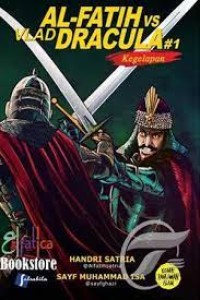 Image of Al-Fatih vs Vlad Dracula #1 : Kegelapan