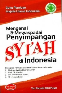 Image of Mengenal & Mewaspadai Penyimpangan Syi'ah di Indonesia