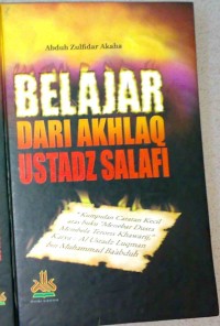Image of Belajar dari akhlaq ustadz salafi: kumpulan catatan kecil atas buku 